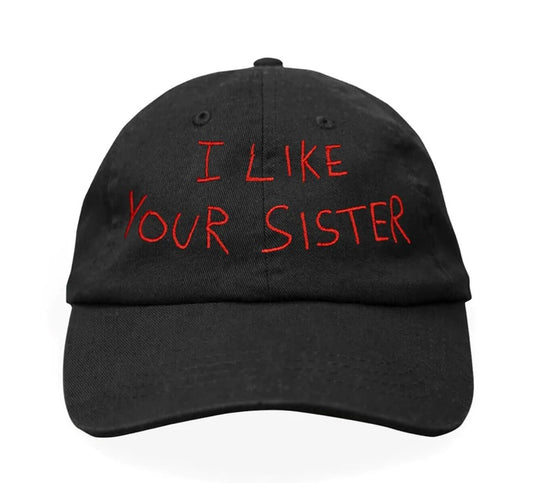 I Like Your Sister