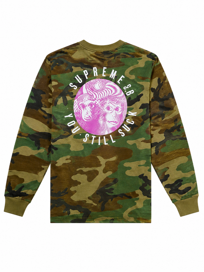 You Still S**k Long Sleeve Tee Camo